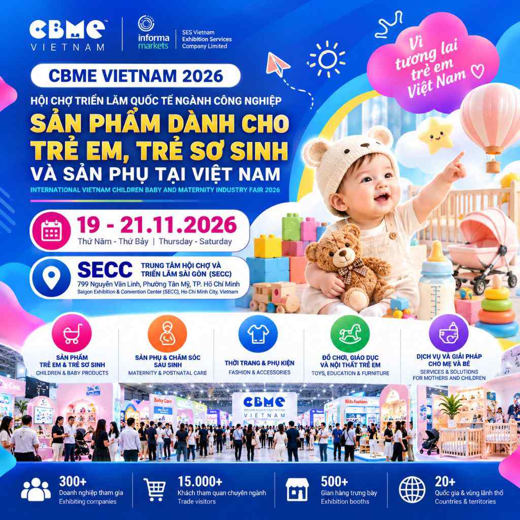 CBME Vietnam 2026 | Triển lãm Mẹ &amp; Bé tại SECC TP.HCM